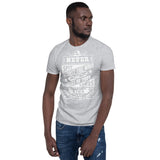 Never - Short-Sleeve Unisex T-Shirt
