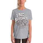 Youth Short Sleeve T-Shirt - I Dig Dinosaurs