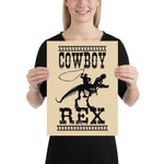 Mike Harris, Cowboy Rex -  Dinosaurs And Cowboys - Poster