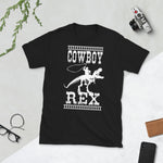 Mike Harris, Cowboy Rex - Dinosaurs And Cowboys - Short-Sleeve Unisex T-Shirt